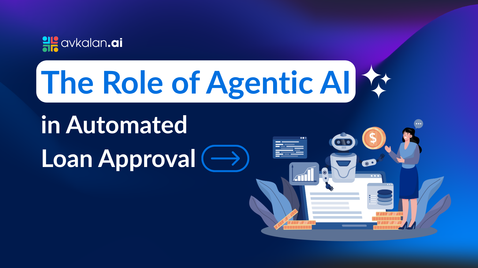 The-Role-of-Agentic-AI-in-Automated-Loan-Approval